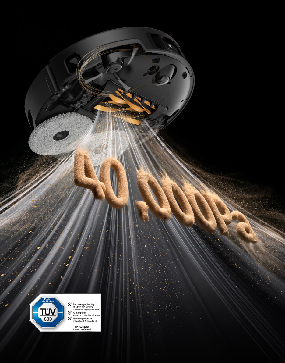 40,000Pa* Hurricane Suction Power
